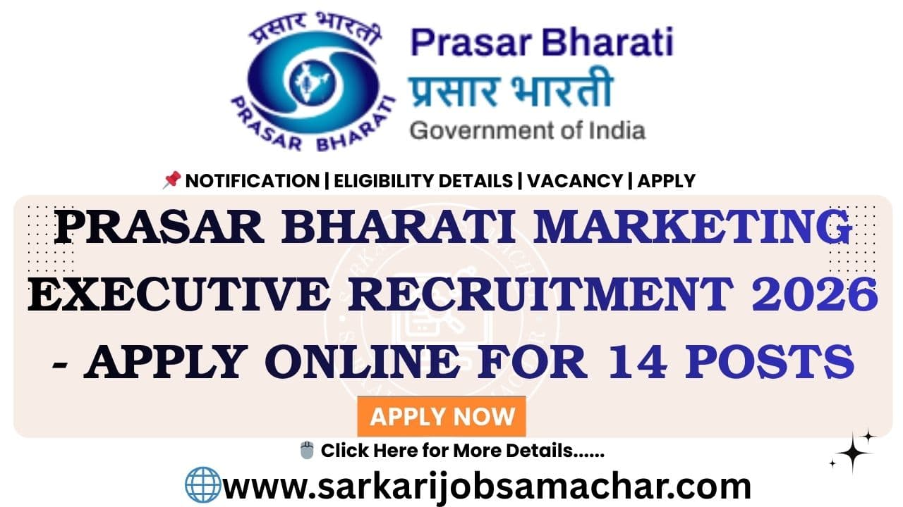 Prasar Bharati Marketing Executive Recruitment 2026 - Apply Online for 14 Posts