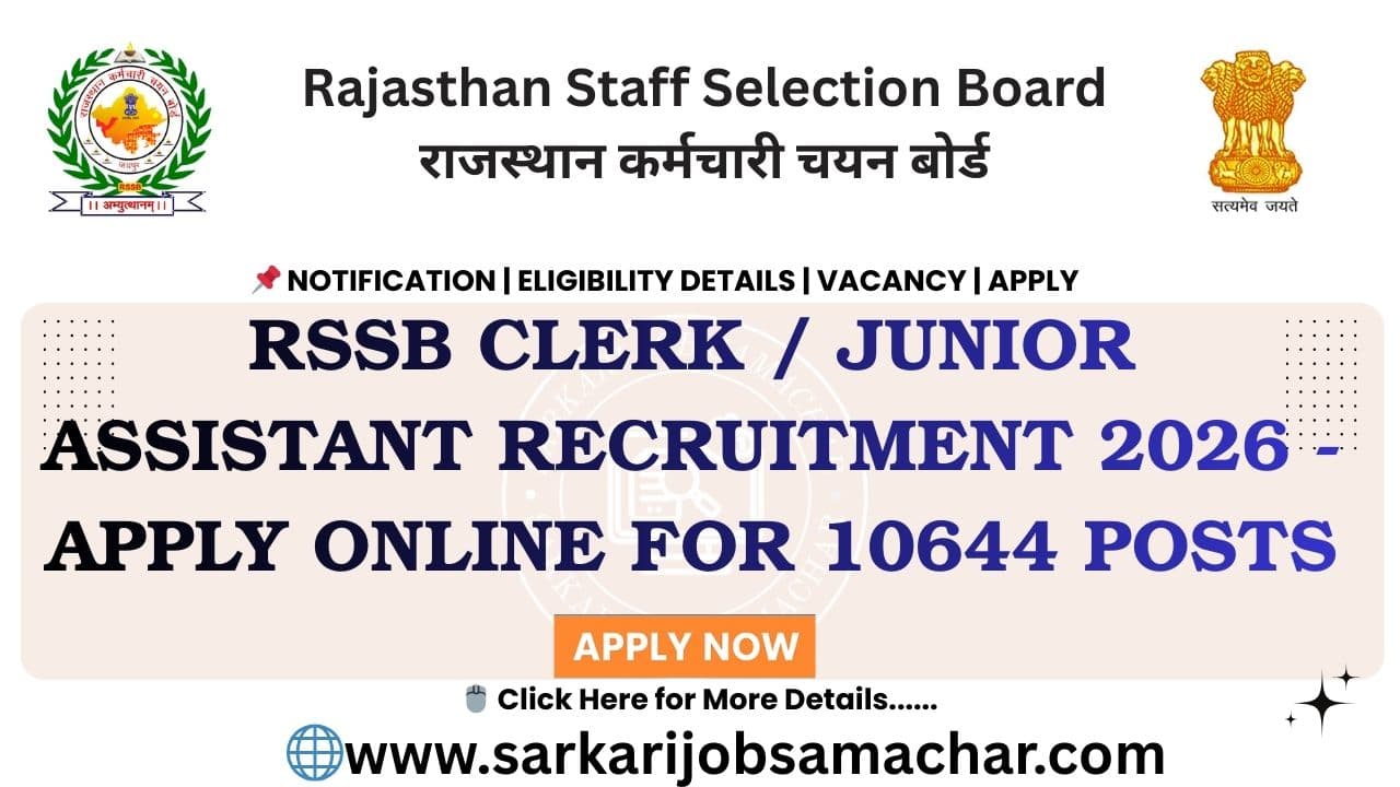 RSSB Clerk / Junior Assistant Recruitment 2026 - Apply Online for 10644 Posts