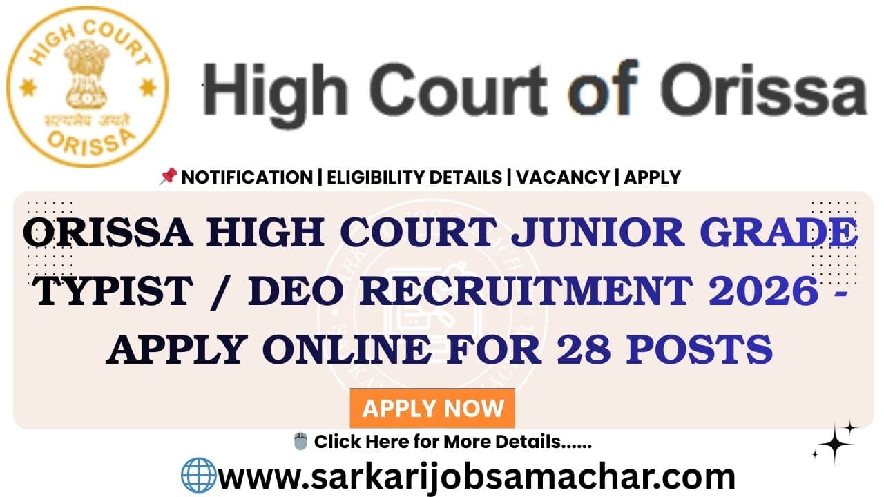 Orissa High Court Junior Grade Typist / DEO Recruitment 2026 - Apply Online for 28 Posts